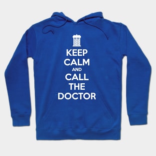 KEEP CALM AND CALL THE DOCTOR Hoodie